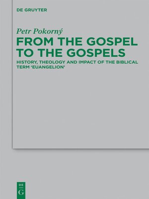 cover image of From the Gospel to the Gospels